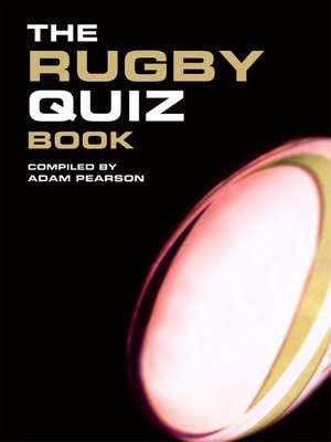 cover image of The Rugby Quiz Book